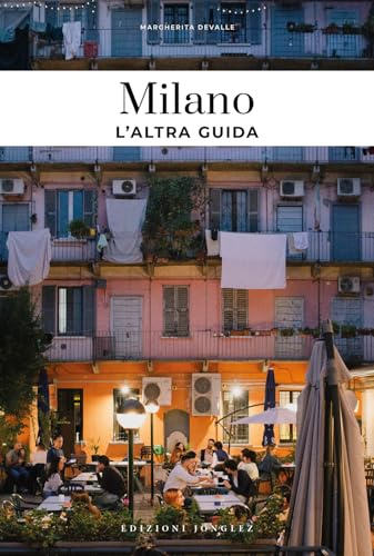 Milano. L'altra guida