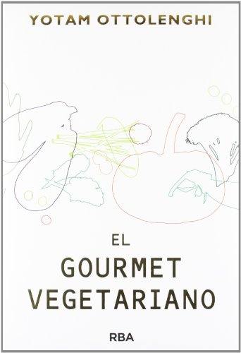 El gourmet vegetariano (Gastronomía y cocina)