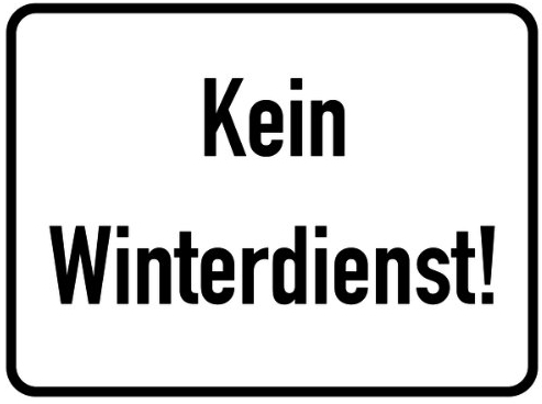 LEMAX® Hinweisschild, Kein Winterdienst! 300 x 400 mm Alu geprägt 0 400x300mm