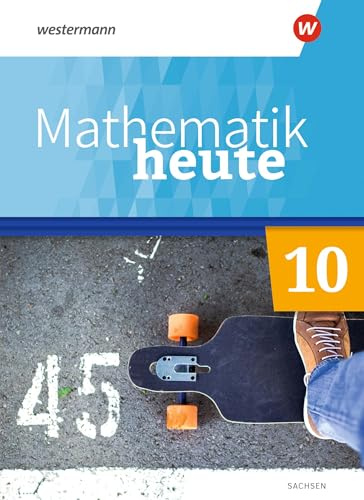 Mathematik heute - Ausgabe 2020 für Sachsen: Schulbuch 10