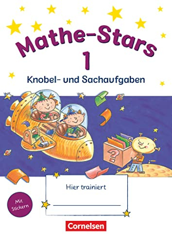 Mathe-Stars - Knobel- und Sachaufgaben - 1. Schuljahr: Übungsheft - Mit Lösungen