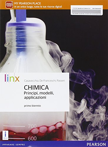 Chimica. Principi modelli applicazioni. Per il biennio delle Scuole superiori. Con e-book. Con espansione online
