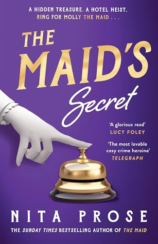 The Maid’s Secret: Gripping and utterly charming, the new mystery thriller novel from the multi-million-copy author of The Maid: Book 3 (A Molly the Maid mystery)