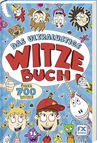 Das ultralustige Witzebuch: Über 700 Witze