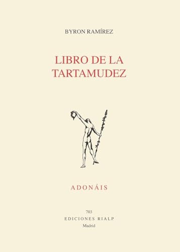 Libro de la tartamudez (Poesía. Adonáis)