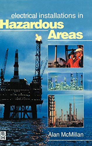 Electrical Installations in Hazardous Areas