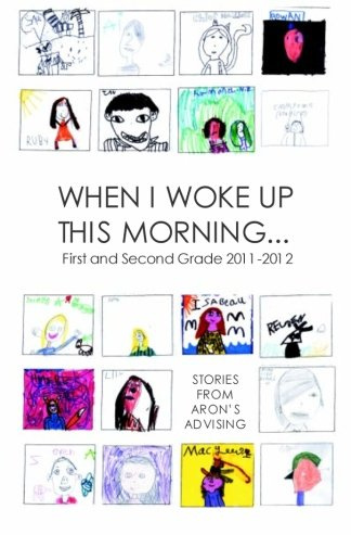 When I Woke Up This Morning...