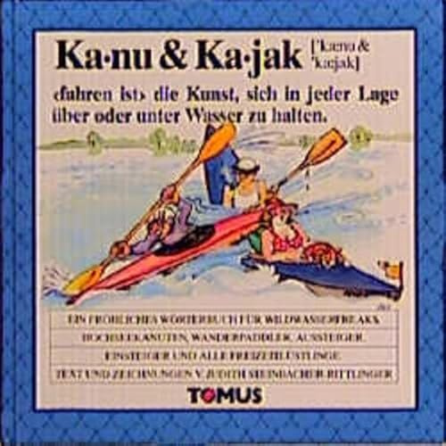 Kanu & Kajak (Tomus - Die fröhlichen Wörterbücher)