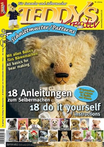 TEDDYS kreativ Schnittmuster 2014: 18 Anleitungen zum Selbermachen