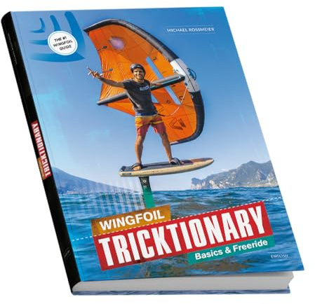 Wingfoil Tricktionary 1 (EN): BASICS & FREERIDE