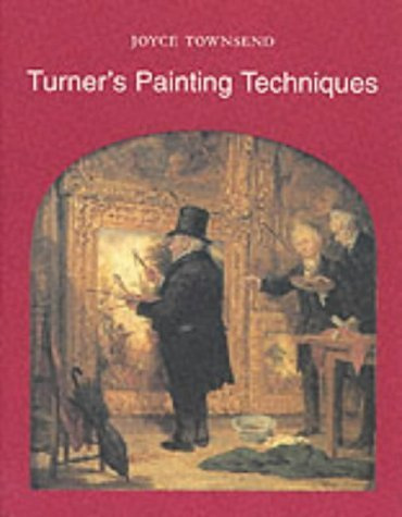 Turner's Painting Techniques 4th Ed