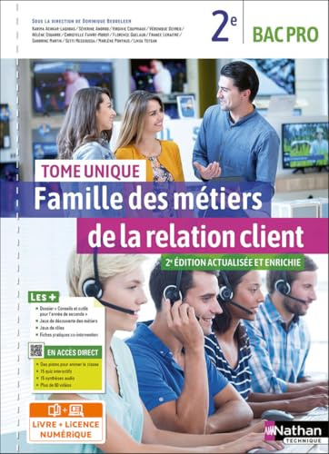 Famille des métiers de la relation client - Tome unique - 2de Bac Pro MRC