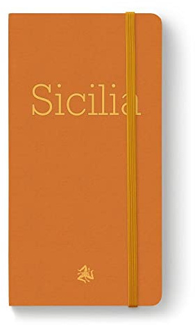 Notizbuch Sicilia - Sizilien: inspirierendes Notizbuch,Einschreibbuch, Reisetagebuch, Tagebuch, Diary, Notes, Geschenkbuch, Freundesbuch, Buch für ... Pocketformat, (inspirierende Notizbücher)