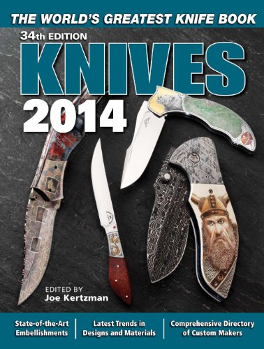 Knives 2014 34th Edition: The World’s Greatest Knife Book