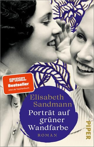 Porträt auf grüner Wandfarbe: Roman | Der SPIEGEL-Bestseller jetzt im Taschenbuch