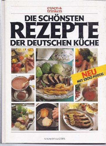 Die schönsten Rezepte der deutschen Küche