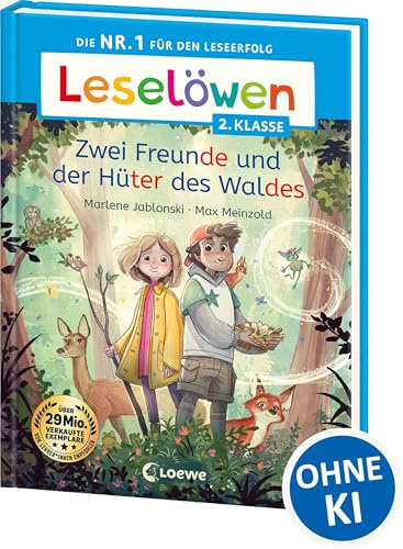Leselöwen 2. Klasse - Zwei Freunde und der Hüter des Waldes: Die Nr. 1 für den Leseerfolg - Mit Leselernschrift ABeZeh - Erstlesebuch für Kinder ab 7 Jahren