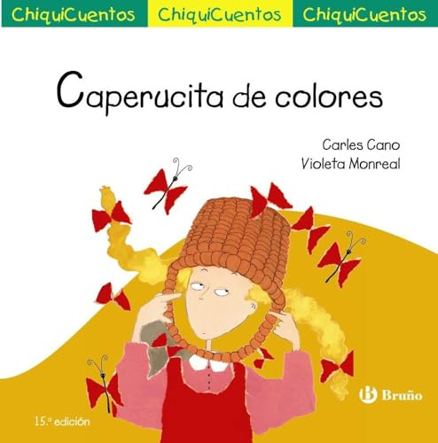 Caperucita de colores (Castellano - A PARTIR DE 3 AÑOS - CUENTOS - ChiquiCuentos)