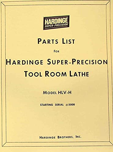 Hardinge HLV-H Metal Lathe Parts Manual
