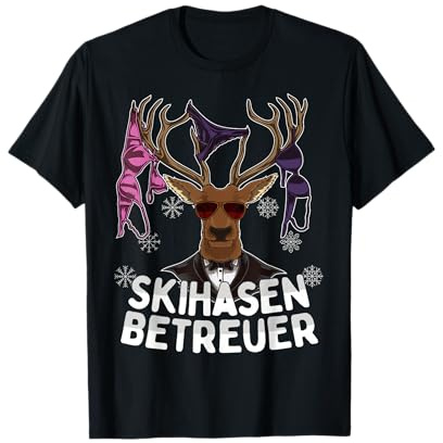 Skihasen Betreuer Apres-Ski Party Crew Aufreisser Hirsch T-Shirt