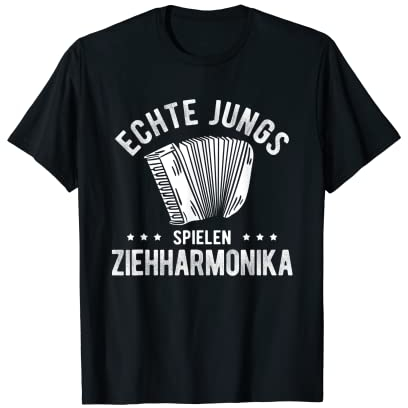 Echte Jungs Spielen Ziehharmonika Steirische Akkordeon T-Shirt