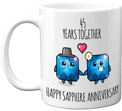 Stuff4 45th Anniversary Mug Gift for Women and Men, 45 Years Together | Happy Sapphire Anniversary Wedding for Wife or Husband Mum or Dad Nan Grandad, 11oz Ceramic Coffee Mugs Gifts