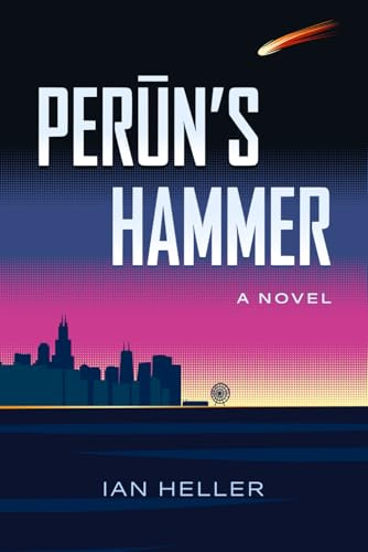 Perun's Hammer: A Novel