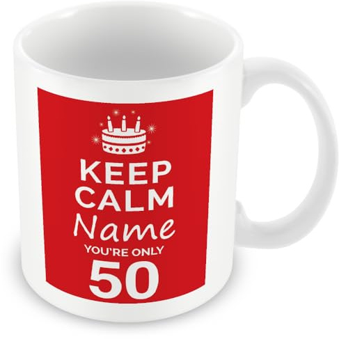 MUGGZ Personalised Keep Calm You’re Only 50 or Any Age Red Mug Gift | Custom Name Funny Birthday Present for Friends Family Colleagues | Ceramic Coffee Tea Cup | Dishwasher Microwave Safe Novelty Gift