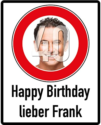 Geburtstag Schild personalisiert mit Foto & Text & Jahreszahl | Straßenschild Geburtstagsschild | PVC-Platte mit deinem Foto & Text & Jahreszahl | Größe nach Wahl (Layout_1)