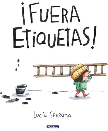 Fuera etiquetas: Un cuento sobre el poder de las palabras