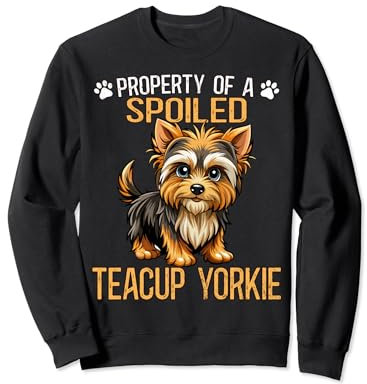 Yorkshire Terrier Teacup Food Teacup Dogs Dad Teacup Yorkie Sweatshirt
