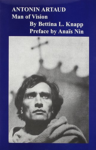 Antonin Artaud: Man Of Vision