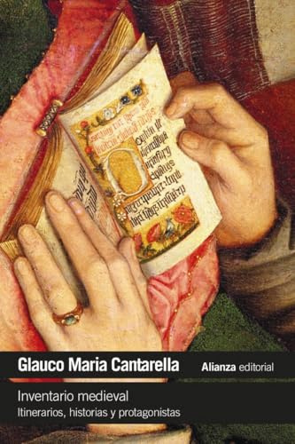 Inventario medieval. Itinerarios, historias y protagonistas (El libro de bolsillo - Historia)