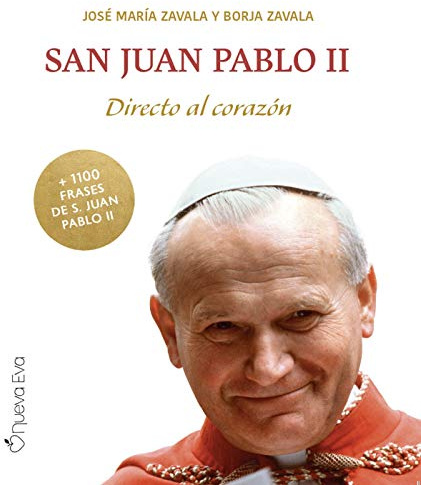 San Juan Pablo II. Directo al Corazón