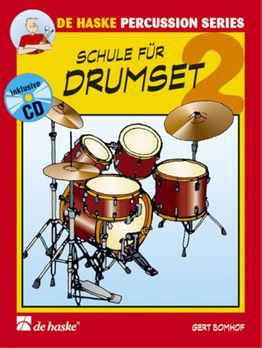 Schule für Drumset, m. Audio-CD (Band 2)