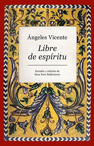 Libre de espíritu (Bibliófilos de la amistad)