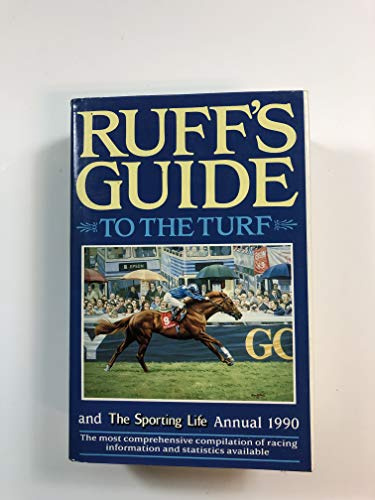 Ruff's Guide to the turf and Sporting Life annual