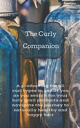 The Curly Companion: A product log for all curl types to assist you as you search for your holy grail products and navigate the journey to naturally healthy and happy hair