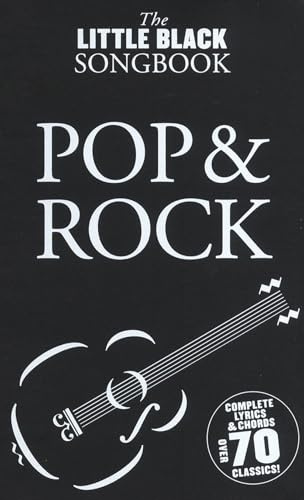 The Little Black Songbook: Pop And Rock. Mandoline.: Complete Lyrics & Chords to Over 70 ClassicsZu über 70 Klassikern die kompletten Texte und Akkorde