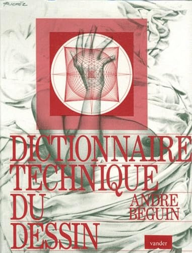 Dictionnaire technique du dessin