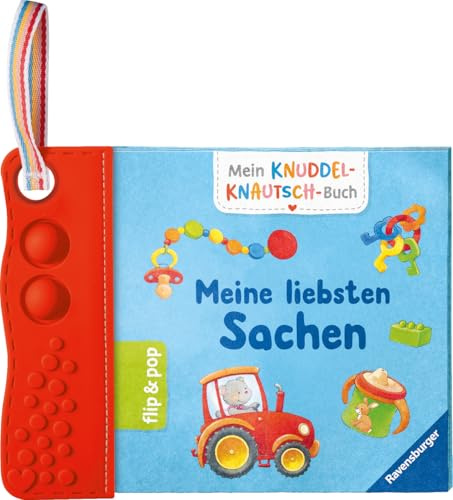 Mein Knuddel-Knautsch-Buch: flip&pop. Meine liebsten Sachen (mit Pop-it Beißleiste); weiches Stoffbuch, waschmaschinengeeignet, Badebuch, Babyspielzug ab 0 Monate, Sensorik Spielzeug aus Silikon
