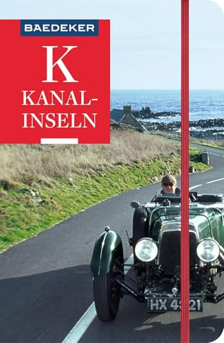 Baedeker Reiseführer Kanalinseln: mit praktischer Karte EASY ZIP