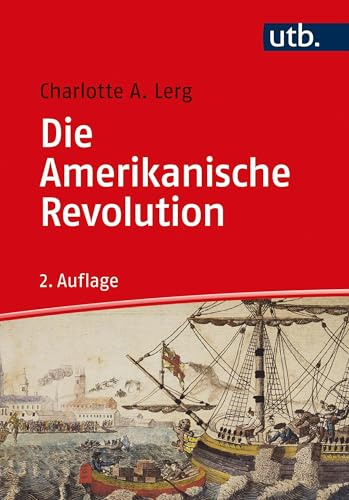 Die Amerikanische Revolution