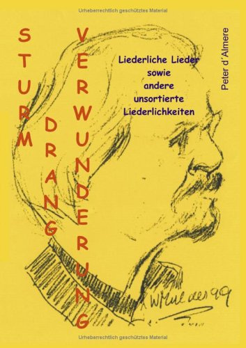 Sturm, Drang, Verwunderung