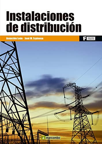 Instalaciones de distribución 2ed (MARCOMBO FORMACIÓN)