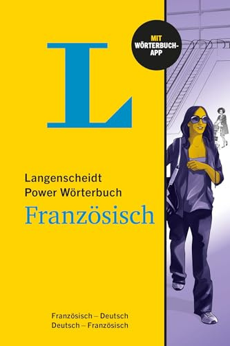 Langenscheidt Power Wörterbuch Französisch: Französisch - Deutsch/Deutsch - Französisch