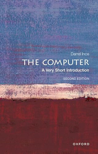 The Computer: A Very Short Introduction (Very Short Introductions)