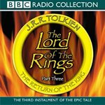 Return of the King (v.3) (BBC Radio Collection)