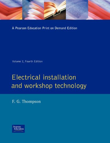 Electrical Installation and Workshop Technology