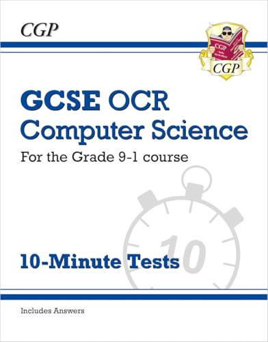 GCSE Computer Science OCR 10-Minute Tests (includes answers): for the 2027 and 2028 exams (CGP OCR GCSE Computer Science)